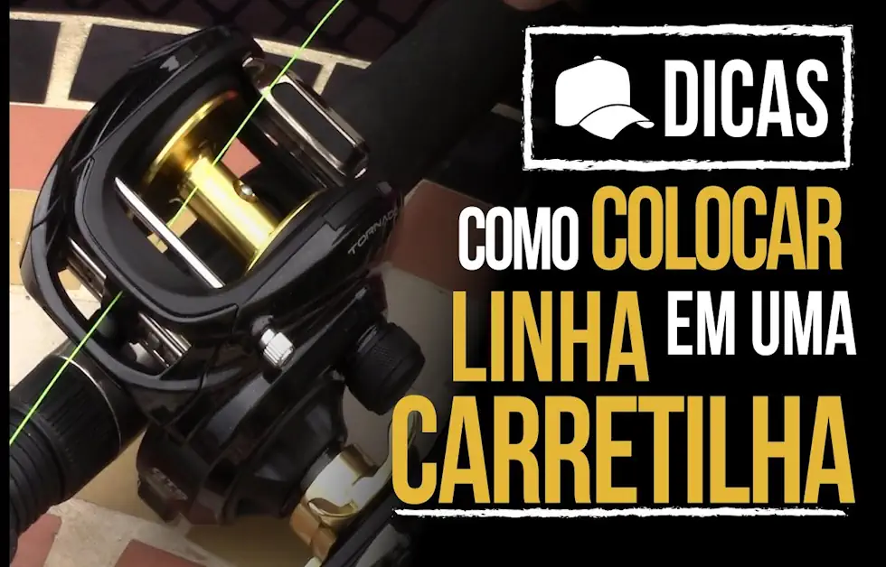 Como Colocar Linha na Carretilha